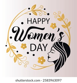 Happy Women's Day greeting card, elegant typography, circular floral frame, golden accents, black and white silhouette profile, minimalist design.