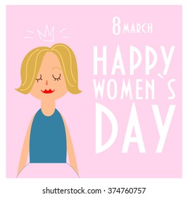 Happy Women`s Day greeting card in vector. 8 March illustration. Illustration in flat design. 