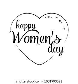 Happy Womens Day hand drawn elegant modern lettering isolated on white background. Monochrome greeting card or invitation for Women's Day. Vector illustration for Holiday Collection.