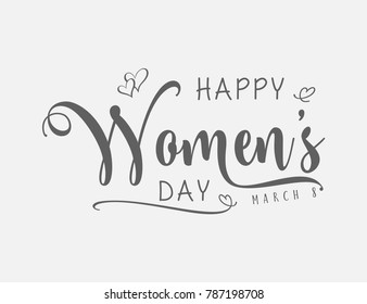 Happy Women's Day Hand lettering text, Calligraphic Lettering template, Creative typography for Holiday Greeting Gift Card. Calligraphy vector