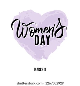 Happy Womens Day hand written lettering text, calligraphy. typography. Vector black writing on watercolor heart. Card. flyer, banner, poster, label, tag template