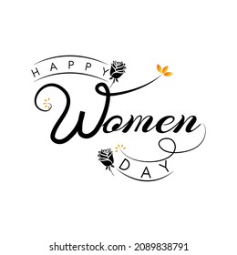 Happy Women's day. Hand written lettering isolated on white background. International Woman’s Day greeting calligraphy. Vector template for poster, social network, banner, cards