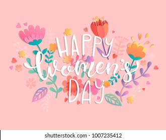 Happy women's day with handdrawn lettering on pink background pastel colors with beautiful paper cut flowers. Vector illustration template, banner, flyer, invitation, poster.