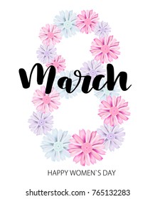 Happy Women's Day. Handwritten phrase and number 8 from aster and herbera flowers on white background. 8 March party invitation, poster, banner or card design
