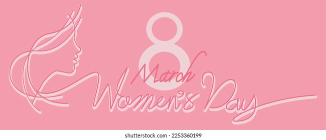 Happy women's day illustration. simple hand drawn lettering for international women's day. Minimal Calligraphy and beautiful woman's face illustration. Vector illustration.