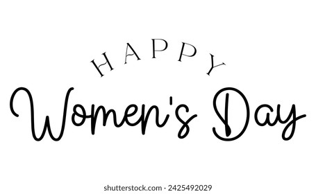 Happy Womens day lettering vector illustration.