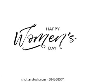 Happy Women's day postcard. Spring holiday. Ink illustration. Modern brush calligraphy. Isolated on white background.