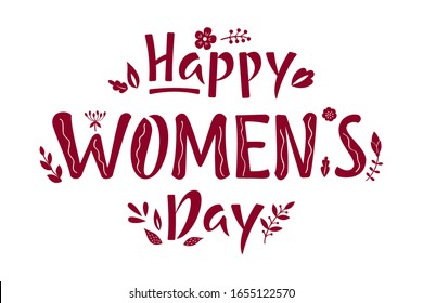 
Happy Women's Day red lettering sign with flowers and leaves. International Women's Day, March 8 greeting text. Vector illustration for postcard, poster, banner, badge, tag, icon