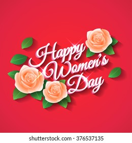 Happy Womens Day. Rose