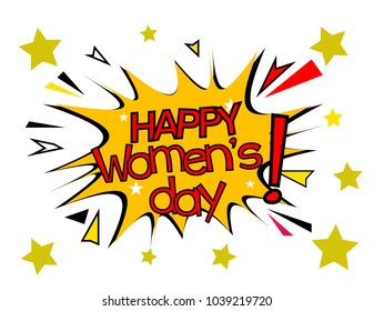 Happy women's day, sign with comic cloud or bubble