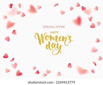 Happy Womens Day special offer. 8 March sale design template. Calligraphic lettering text with flying pink hearts confetti on white. Flat lay. Vector stock illustration.