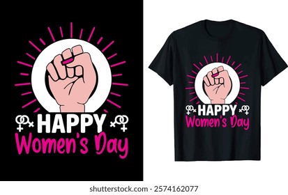 HAPPY WOMEN'S DAY Women's Day T-shirt design