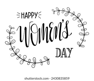 Happy Womens day. Typographic black composition. International womens day concept. Vector typography design for banner, poster, card. Modern vector calligraphy isolated on white background.