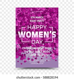 Happy Women's Day Vector Flyer Design Template Night Party with 3D Sample Text and Falling Heart Shapes on Transparent Background. Celebration 8th March Poster