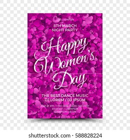 Happy Women's Day Vector Flyer Design Template with 3D Calligraphic Text and Heart Shapes in Retro and Vintage Style on Transparent Background. Illustration for Celebration 8th March in Night Club