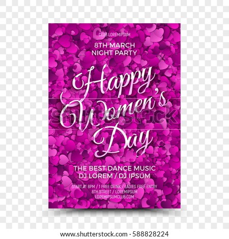 Happy Women's Day Vector Flyer Design Template with 3D Calligraphic Text and Heart Shapes in Retro and Vintage Style on Transparent Background. Illustration for Celebration 8th March in Night Club