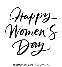 HAPPY WOMEN'S DAY. VECTOR GREETING HOLIDAY HAND LETTERING