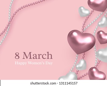 Happy Womens Day vector illustration. 3d metallic pink and white hearts with beads on pastel pink background. Top view. Decorative love concept.
