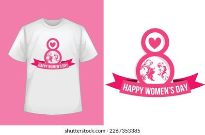 Happy Women's Day vector t shirt.