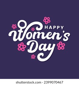 Happy Women's Day vector typography illustration with flower on elegant background. Hand drawn style lettering of International Women's Day Banner, Poster, Postcard, Sticker, template design. 8 March