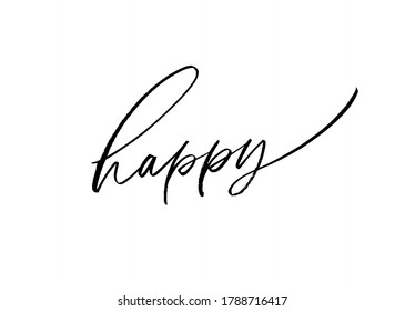 Happy word, vector brush lettering. Hand drawn modern brush calligraphy isolated on white background. Christmas vector ink illustration. Creative typography for Holiday greeting gift cards, banner