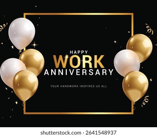 Happy work anniversary elegant clipart template. Company greeting text with gold and white balloons elements for hard work party celebration elegant background vector illustration. 
