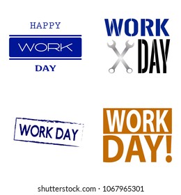 Happy Work Day
