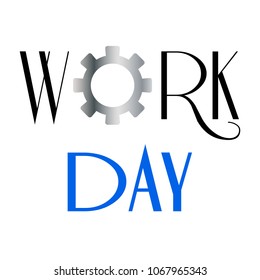 Happy Work Day