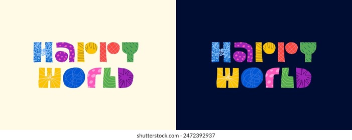 Happy world abstract decorative concept logo. Modern colorful graphic shapes letters for kids playroom or toy shop advertising. Children place trendy creative sign. Cartoon artistic style eps symbol