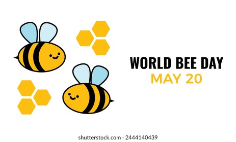 Happy World Bee Day May 20 celebration poster. Cute cartoon bees and honeycombs. Vector illustration in flat cartoon style 