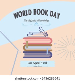 
Happy world Book day the celebration of knowledge On April 23rd