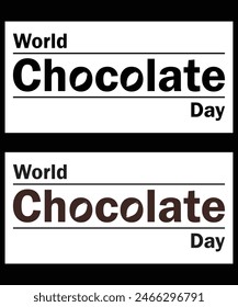 Happy world chocolate day lettering typography for t shirt, greeting, invitation card. Vector illustration on textured background. Lettering typography poster