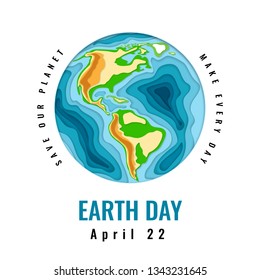 Happy World Earth Day. April 22. 3d paper cut style design. Vector illustration.