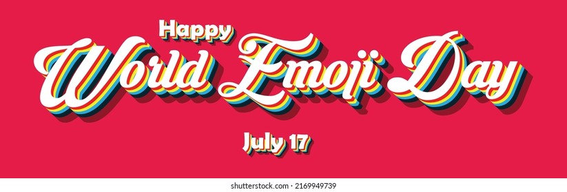 Happy World Emoji Day, july 17. Calendar of july month on workplace Retro Text Effect, Empty space for text