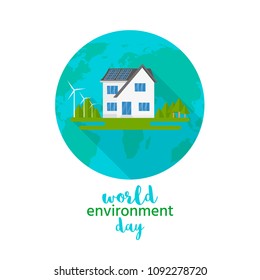 Happy World Environment Day postcard with green city background, wind turbine. Eco friendly ecology concept.  Save the earth.