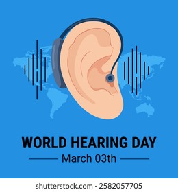 Happy World Hearing Day March 3th