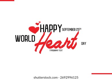 Happy World Heart Day Vektor handgezeichnet Pinsel Schriftzug Typografie mit roten Herzen Formen Bild