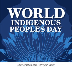 Happy World Indigenous Peoples Day to all indigenous people