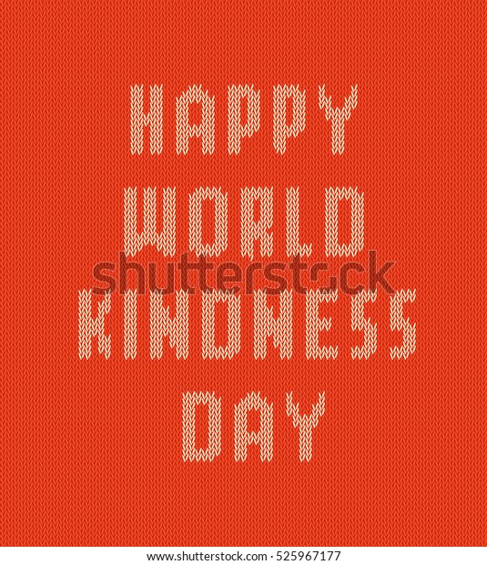 Happy World Kindness Day Stock Vector Royalty Free