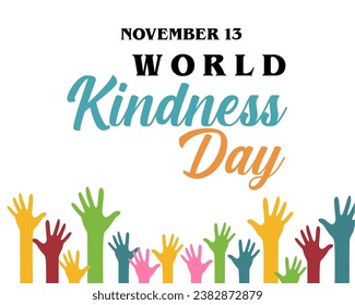 Happy world kindness day november 13