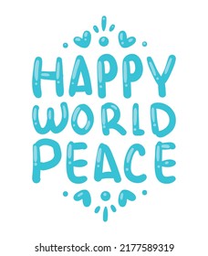 happy world peace lettering with hearts