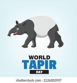 Happy world tapir day. simple and elegant vector or illustration design