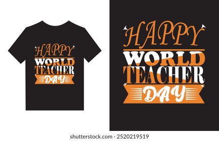 Happy world teacher day with T-shiirt design