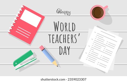 Happy World Teachers' Day with educational elements on the table