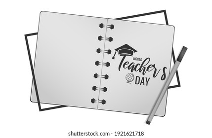 Happy world Teacher's day greeting card. Globe, graduation cap, pen and paper notebook on white  background. Design for education poster, banners or flyer. Vector school illustration