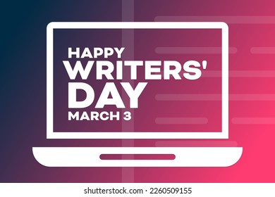 Happy Writers' Day. March 3. Vector illustration. Holiday poster