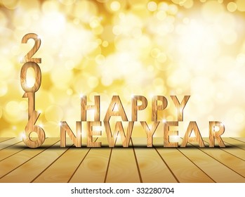 Happy year 2016 with concept wooden of numbers standing sparkling bokeh wall and wooden plank floor