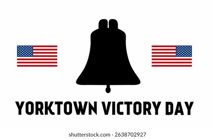 Happy Yorktown Victory Day. Suitable for banners, backdrops, posters, merchandise, covers.