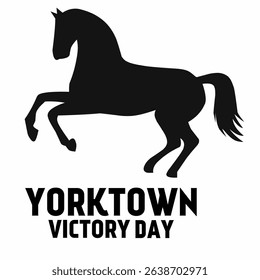 Happy Yorktown Victory Day. Suitable for banners, backdrops, posters, merchandise, covers.