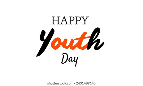 happy youth day Inspirational and motivational quotes typography designs: for prints, posters, cards, t shirt, coffee mug hoodies etc. 